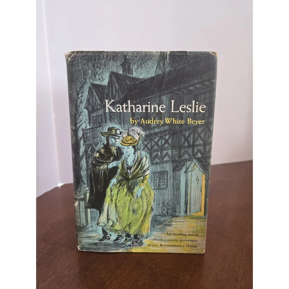 Katharine Leslie by Audrey White Beyer Knopf 1963 HC DJ Rare 1st Edition Maine